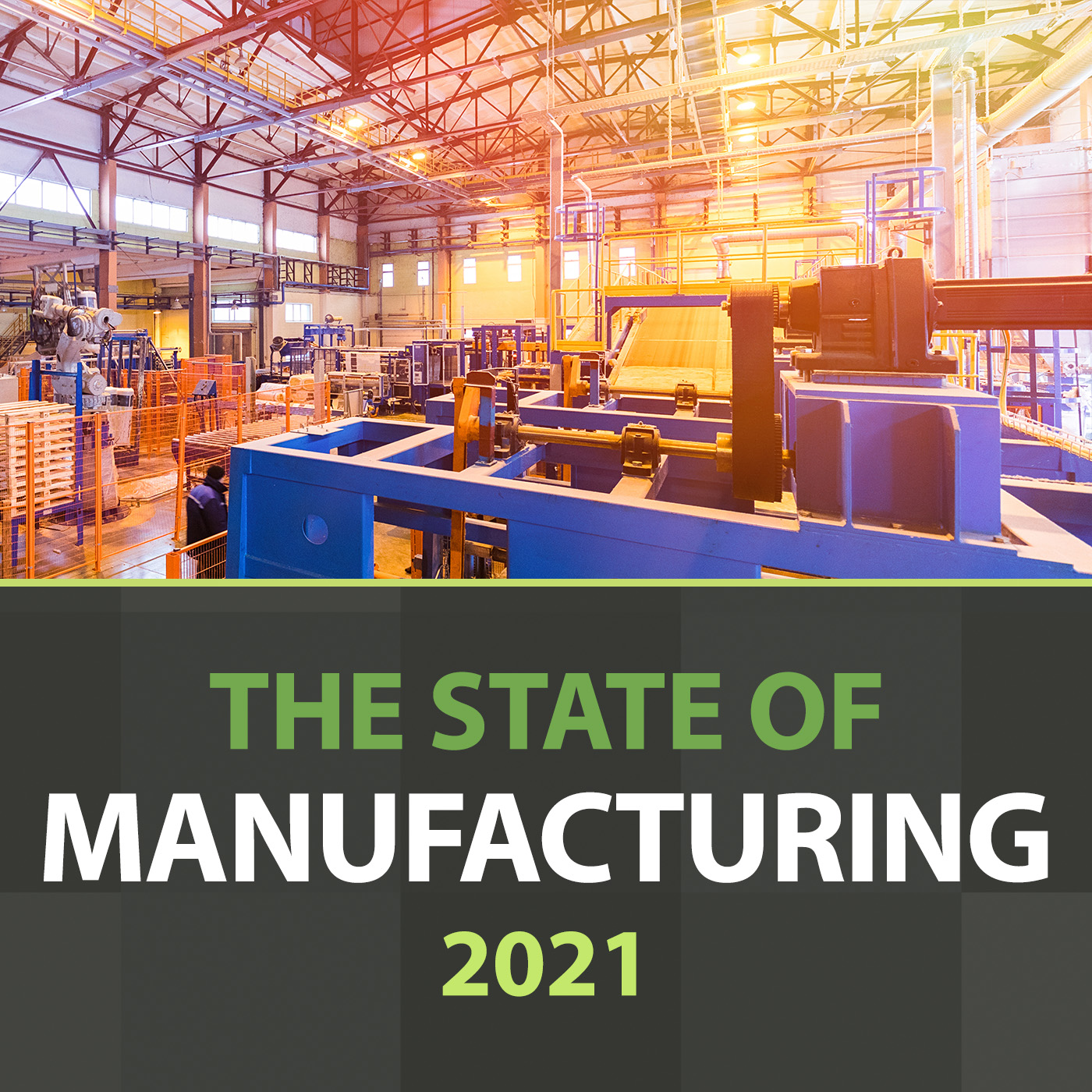 S2E1 - Moore on Manufacturing: The State of Manufacturing 2021