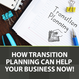 S2:E4: Moore on Manufacturing: How Transition Planning Can Help Your Business Now!
