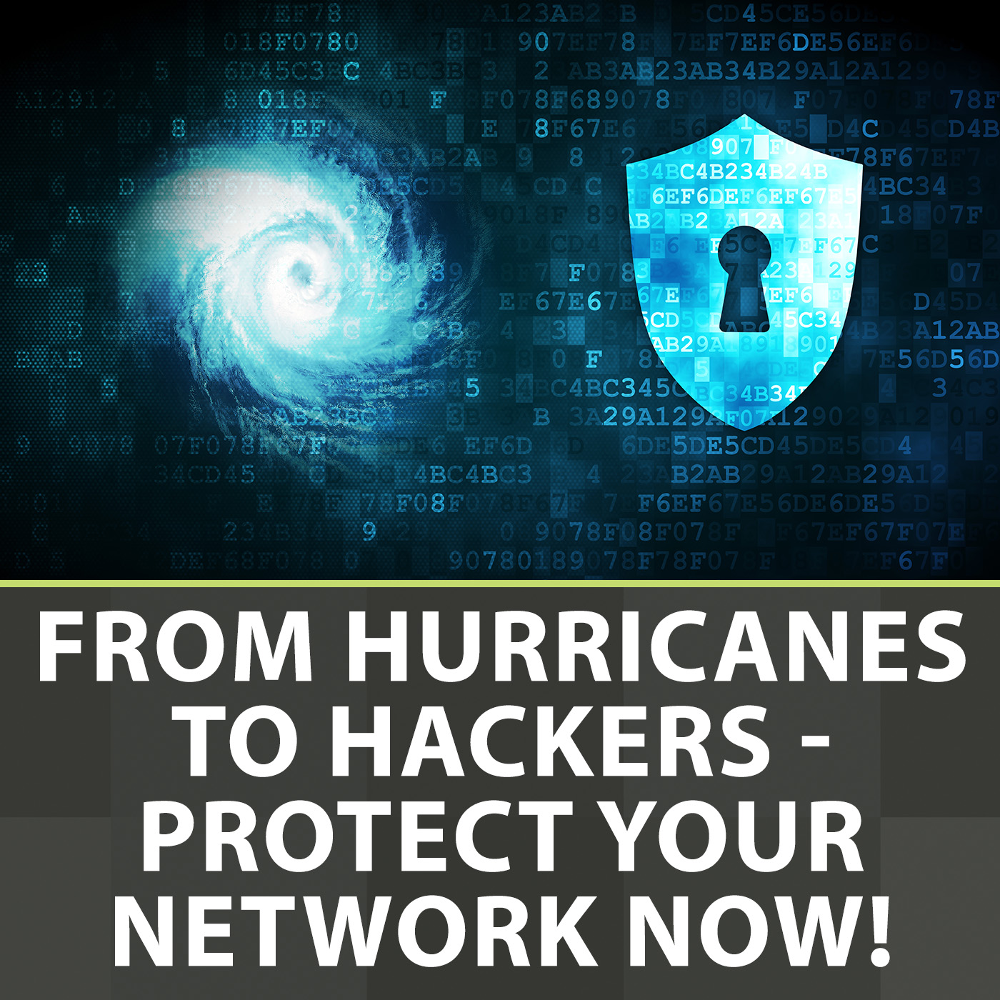 S2E6 - Moore on Manufacturing: From Hurricanes to Hackers - Protect Your Network Now!