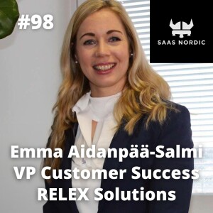 98. Emma Aidanpää-Salmi, VP Customer Success, Relex Solutions- How should CSMs be measured?