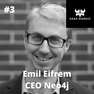3. Emil Eifrem CEO, Neo4j - Go big or go home!