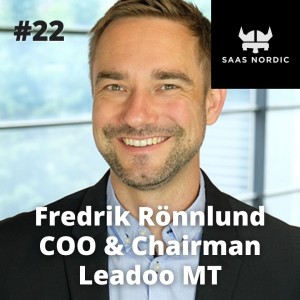 22. Fredrik Rönnlund COO,  Leadoo Marketing Technologies - What is the the role of your professional board?