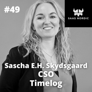 49. Sascha E.H. Skydsgaard, CSO, Timelog - How to go from hire to production in the shortest time possible?