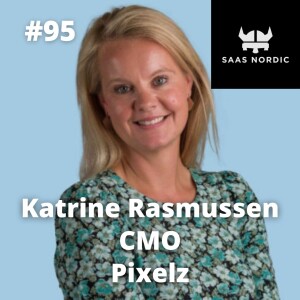 95. Katrine Rasmussen, CMO, Pixelz - What is the role of Event Marketing in your ABM strategy?