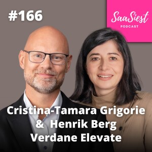 166. Christina-Tamara Grigorie & Henrik Berg, Verdane - AI’s Role in Shaping SaaS 2025