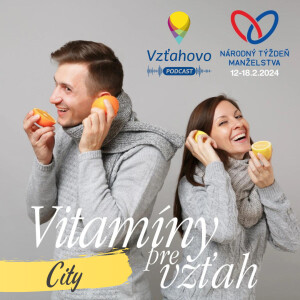Vitamín C: City, komunikačná sila vzťahu