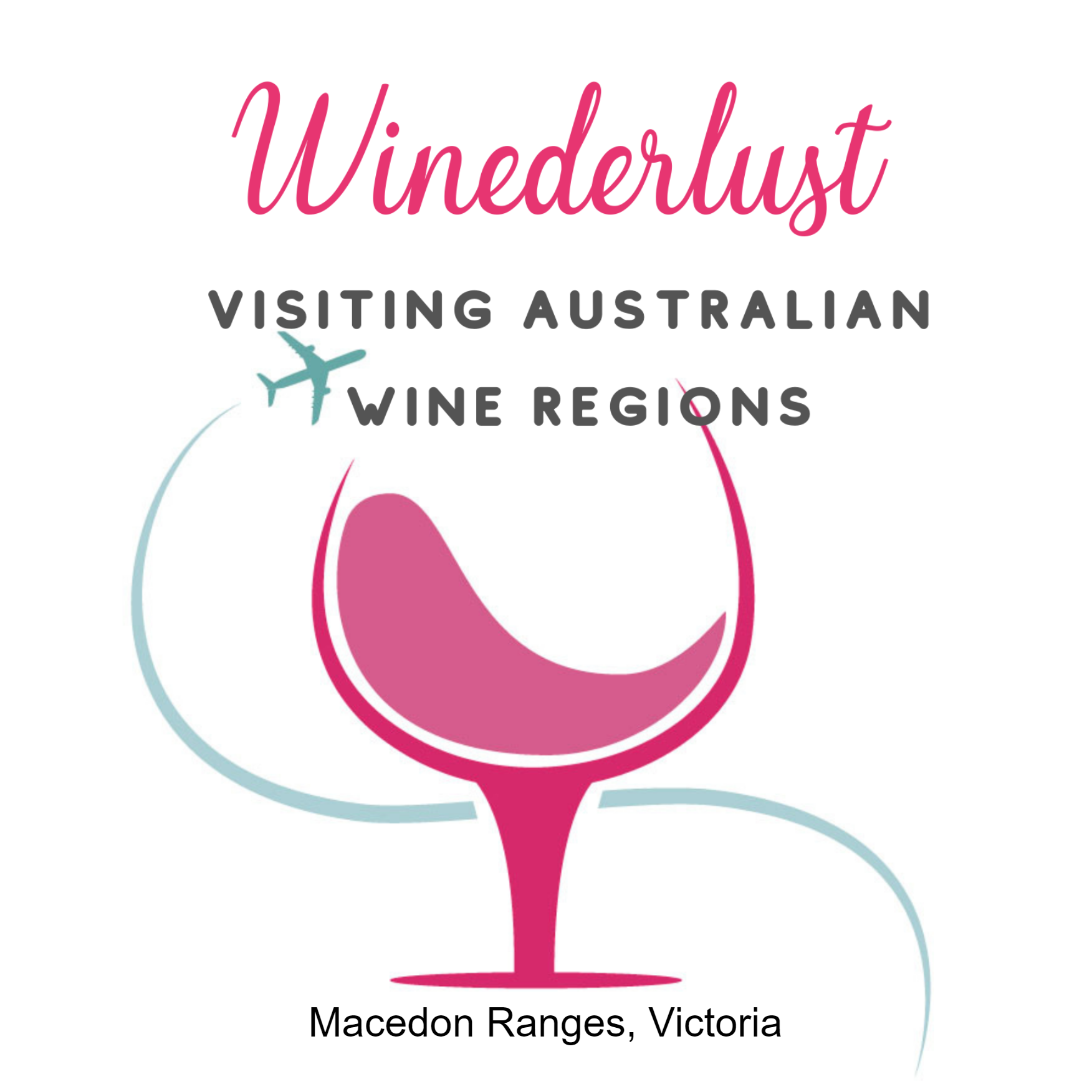Winederlust - Exploring Aussie Wine Regions