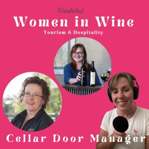 Cellar Door - Women in Wine, Tourism and Hospitality Series