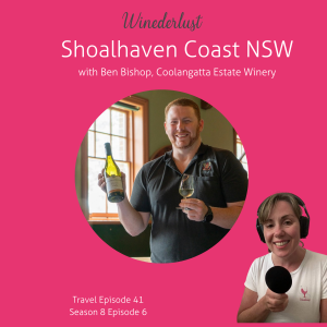 Episode 41 - Shoalhaven Coast NSW