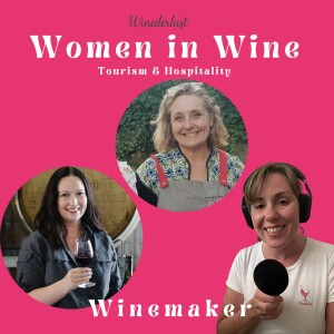 Winemaker - Women in Wine, Tourism and Hospitality Series