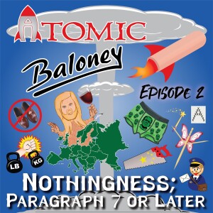 Episode 2: Nothingness; Paragraph 7 or Later