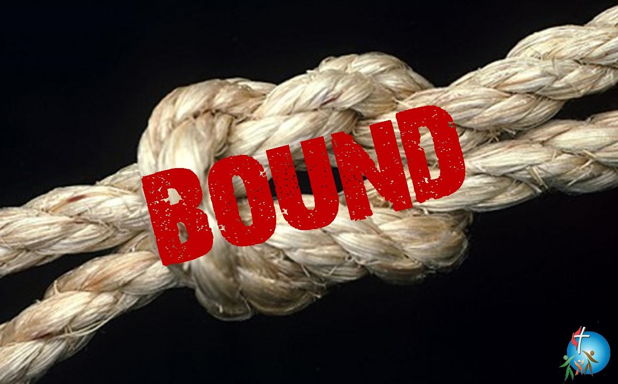  “BOUND, pt 3: Bound to Praise” - By Rev. Troy Benton