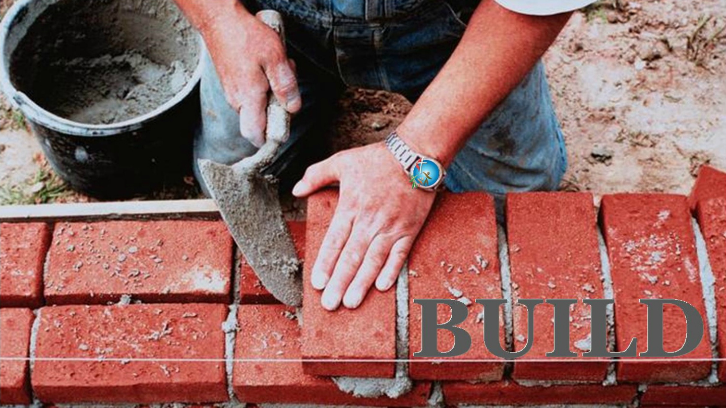 “BUILD” pt 1: The Most Important Tool for a Builder.” - By Rev Troy Benton