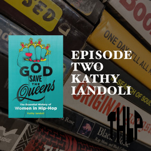 Episode Two: Kathy Iandoli