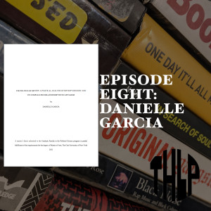 Danielle Garcia: Hip-Hop Politics, Capitalism and the South Bronx