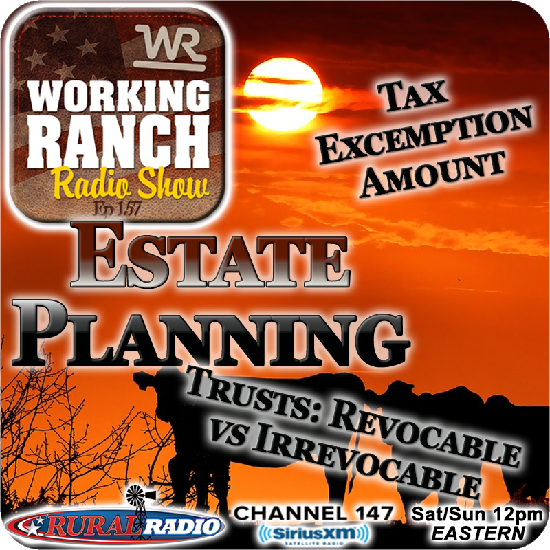 Ep 157: Estate Tax Exception Roll Back & Revocable vs. Irrevocable Trust