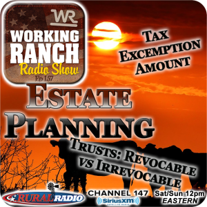Ep 157: Estate Tax Exception Roll Back & Revocable vs. Irrevocable Trust