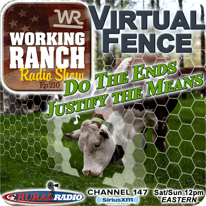 Ep 210: Virtual Fencing – Can the Ends Justify The Means?