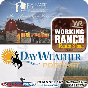 Ep 215: From Ranch Management to Extended Summer Weather Outlook