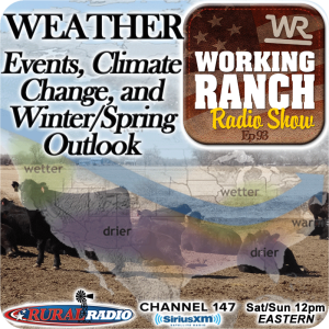 Ep 93: Weather Events, Climate Change, and Winter/Spring Outlook