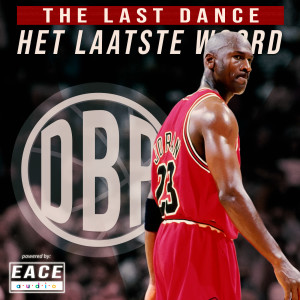 The Last Dance: Het Laatste Woord