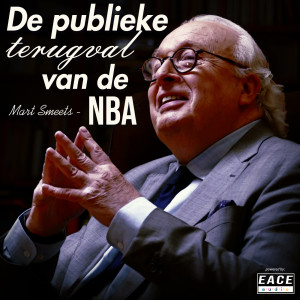 Mart Smeets: De publieke terugval van de NBA