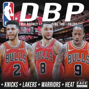 Free Agency: Bulls, Knicks, Lakers, Warriors & Heat