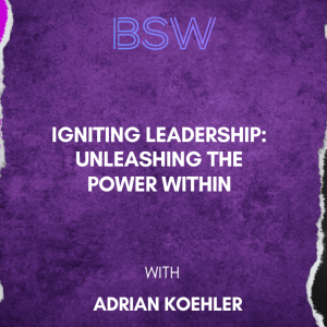 Igniting Leadership: Unleashing the Power Within