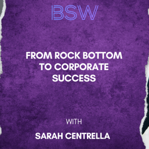 From Rock Bottom to Corporate Success