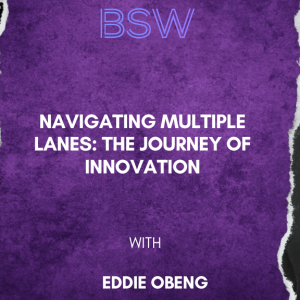 Navigating Multiple Lanes: The Journey of Innovation