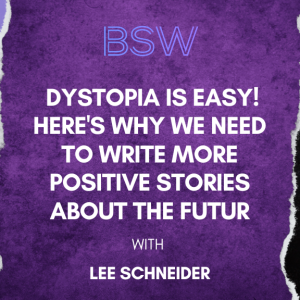 How Can Storytelling Shape a Positive Future?