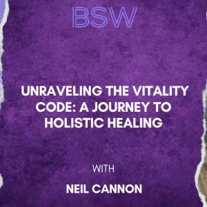 Unraveling the Vitality Code: A Journey to Holistic Healing
