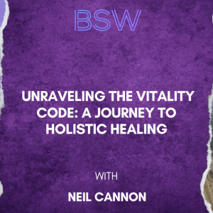 Unraveling the Vitality Code: A Journey to Holistic Healing