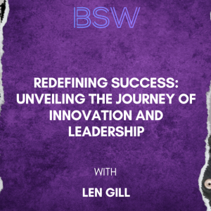 Redefining Success: Unveiling the Journey of Innovation and Leadership