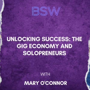 Unlocking Success: The Gig Economy and Solopreneurs