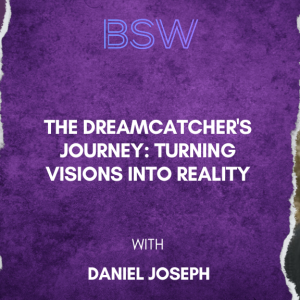 The Dreamcatcher's Journey: Turning Visions into Reality