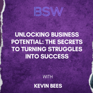 Unlocking Business Potential: The Secrets to Turning Struggles into Success