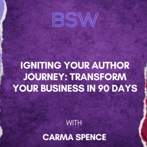 Igniting Your Author Journey: Transform Your Business in 90 Days