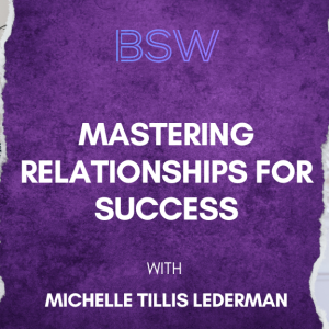 Mastering Relationships for Success