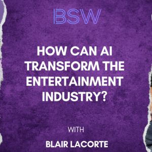 How Can AI Transform the Entertainment Industry?