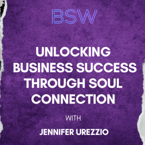 Unlocking Business Success Through Soul Connection