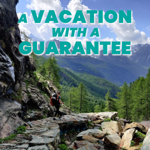 A Vacation With A Guarantee