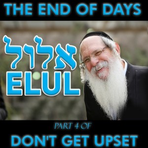 The End Of Days ELUL