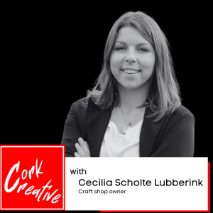 Episode 52, Cecilia Scholte Lubberink, Craft Shop Owner