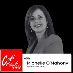 Episode 62 Michelle O' Mahony, History Consultant