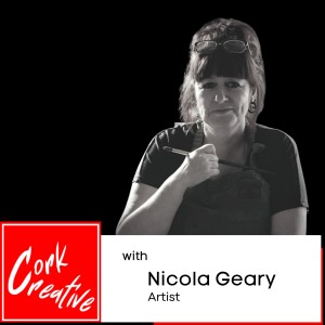 Episode 24 Nicola Geary, Artist