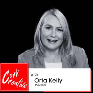 Episode 56 Orla Kelly, Self-publishing publisher