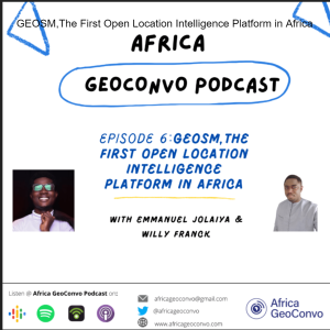 GEOSM,The First Open Location Intelligence Platform in Africa