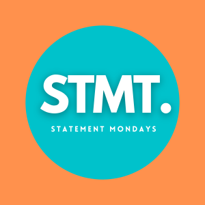 Statement Mondays Trailer - Be Bold!