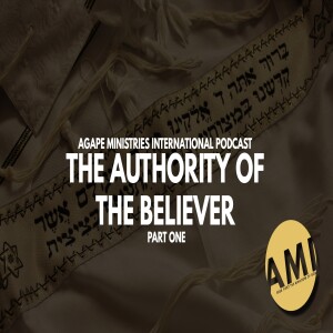 The Authority of the Believer - Part 1